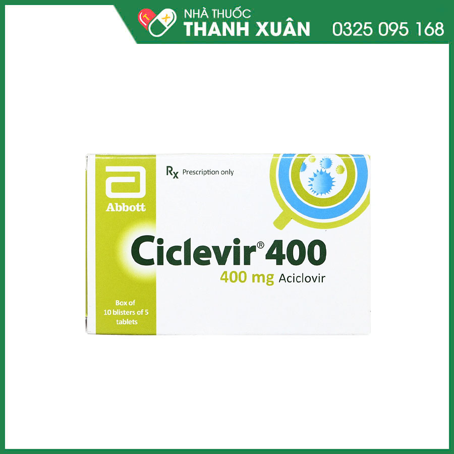 Ciclevir 400 điều trị, phòng ngừa và ngăn ngừa tái phát nhiễm Herpes simplex, bệnh thủy đậu và zona